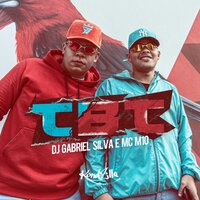 TBT - Dj Gabriel Silva & MC M10