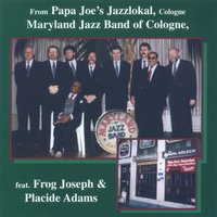 Maryland, My Maryland - Maryland Jazz Band of Cologne & Frog Joseph & Placide Adams