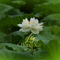 Lấy Chồng Xa - Mỹ Nhung