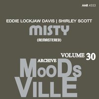 Just Friend - Eddie Lockjaw Davis & Shirley Scott