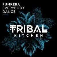 Everybody Dance - Funkera