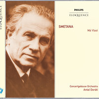 Smetana: Má Vlast (My Country) - 5. Tábor - Royal Concertgebouw Orchestra & Antal Dorati & Бедржих Сметана