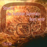 Bears' world - Steven C & Austalian Supremacy