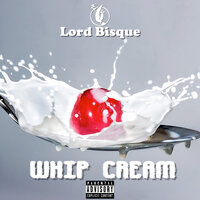 Whip Cream - Lord Bisque