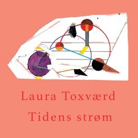 Men Nu Er Det Lyst - Laura Toxvaerd