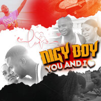 You and I - Nigy Boy