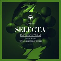 Selecta - Coqui Selection