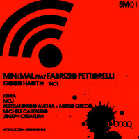 Good Habit - Min & Mal Fabrizio Pettorelli & Min & Mal Fabrizio Pettorelli