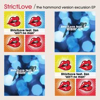 Risin' Up - StrictLove & Zan & Pete Hammond vs StrictLove