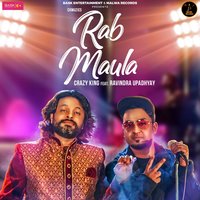Rab Maula - Ravindra Upadhyay & Crazy King