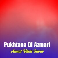 Pa Zra Di Ural Sa Nimgari Armanona - Asmat Ullah Jarar
