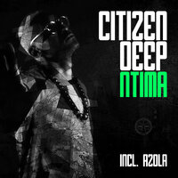 Find A Way - Citizen Deep & Azola