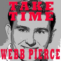 I'm Fallin' in Love with You - Webb Pierce