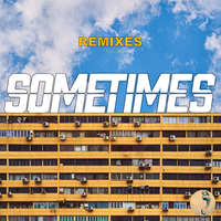 Sometimes - NEIKED & Kes Kross & Jackson Penn & Oliver Nelson