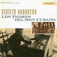 No Hay Quien Pase - Sexteto Habanero