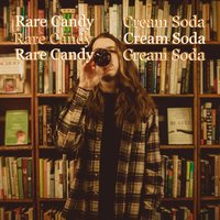 Mudslide - Rare Candy