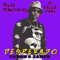 SHiESTY - Deuce Debonaire & DJ SaucePark