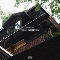 Fear Nobody - Official Hec