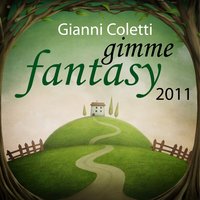 Gimme Fantasy - Gianni Coletti & The Go-Ghospel Girls & Sebastian Mauro