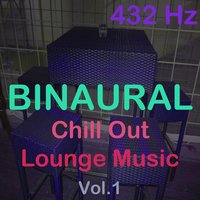 Chill Out Music - 432 Hz