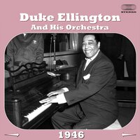 Diminuendo In Blue - Duke Ellington & His Orchestra