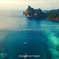 Paradise Like Tropical Getaways - Bossa Nova Project