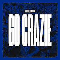 Go Crazie - Dribble2Much