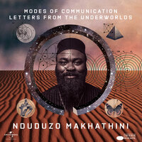 Beneath The Earth - Nduduzo Makhathini