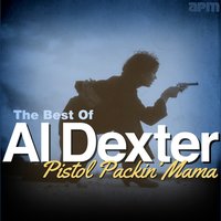 Remember You're Mine - Al Dexter