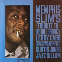 Baby Gone - Memphis Slim