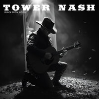 Black from Good - Tower Nash