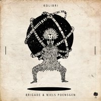 Kolibri - Brigade
