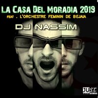 La Casa del Moradia 2019 - DJ Nassim & l'orchestre feminin de Bejaîa