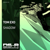 Shadow - Tom Exo