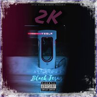 2k - Black Jesus