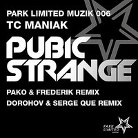 Pubic Strange - TC Maniak & F. BORGESIUS