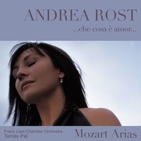 Mozart: Le nozze di Figaro, K. 492, Act 3: "E Susanna non vien!...Dove sono" (Contessa) - Rost & Franz List Chamber Orchestra & János Rolla & Tamás Pál & Вольфганг Амадей Моцарт