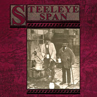 Four Nights Drunk - Steeleye Span