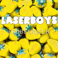 Deine Oma - Lazerboys