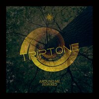 Around Me - Triptone & Side Liner & SR
