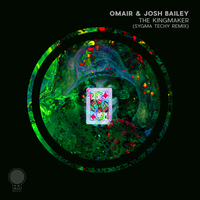 The Kingmaker - Omair & Josh Bailey & Sygma