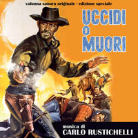Uccidi o muori seq.14 - Carlo Rustichelli