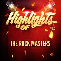 (We're Gonna) Rock Around the Clock - The Rock Masters