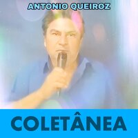 Mulher Safada - Antonio Queiroz