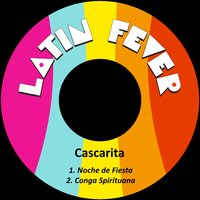 Conga Spirituana - Cascarita