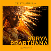 Surya Prarthana - Centaurus A & Tadej Jaki