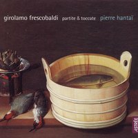 Toccate e partite d'intavolatura, Libro 1: No. 7, Toccata settima - Pierre Hantai