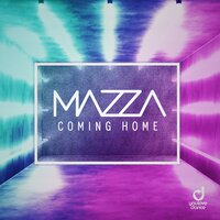 Coming Home - Mazza & Klaas