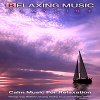 Relaxing Music - Relaxing music & Calm music & Soothing Music