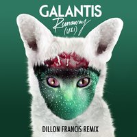 Runaway (U & I) - Galantis & Dillon Francis
